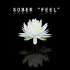 Sober - FEEL